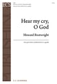 Hear My Cry O God SATB choral sheet music cover